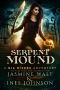 [Nia Rivers Adventures 04] • Serpent Mound